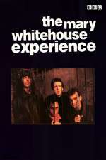 Watch The Mary Whitehouse Experience Megavideo