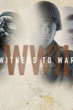 Watch World War II: Witness to War Megavideo