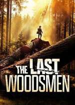 Watch The Last Woodsmen Megavideo