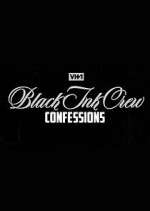 Watch Black Ink Crew: Confessions Megavideo