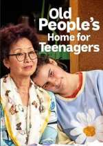Watch Old People's Home for Teenagers Megavideo