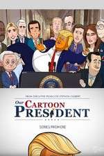 Watch Our Cartoon President Megavideo