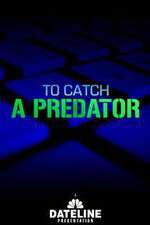 Watch To Catch a Predator Megavideo