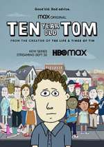 Watch Ten Year Old Tom Megavideo