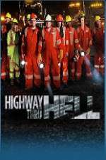 Watch Highway Thru Hell Megavideo