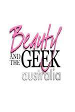 Watch Beauty and the Geek Australia Megavideo