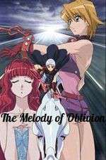 Watch The Melody of Oblivion Megavideo