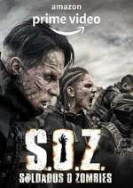 Watch S.O.Z. Soldados o Zombies Megavideo