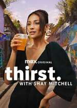 Watch Thirst with Shay Mitchell Megavideo