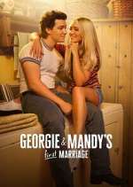 Watch Georgie & Mandy\'s First Marriage Megavideo