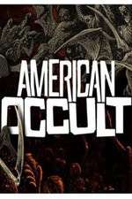 Watch American Occult Megavideo