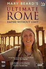 Watch Mary Beard's Ultimate Rome: Empire Without Limit Megavideo