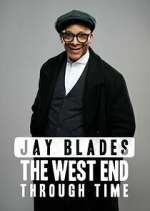 Watch Jay Blades: The West End Through Time Megavideo