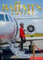 Watch The Bahatis Empire Megavideo