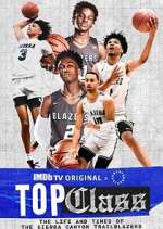 Watch Top Class: The Life and Times of the Sierra Canyon Trailblazers Megavideo