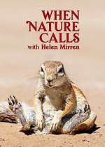 Watch When Nature Calls with Helen Mirren Megavideo
