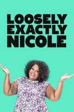 Watch Loosely Exactly Nicole Megavideo