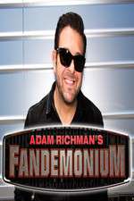 Watch Adam Richman's Fandemonium Megavideo