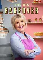 Watch The Big Bakeover Megavideo