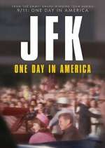 Watch JFK: One Day in America Megavideo