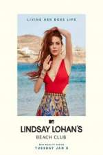 Watch Lindsay Lohan\'s Beach Club Megavideo