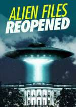 Watch Alien Files Reopened Megavideo