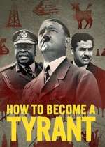 Watch How to Become a Tyrant Megavideo