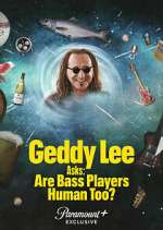 Watch Geddy Lee Asks: Are Bass Players Human Too? Megavideo