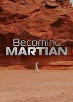 Watch Becoming Martian Megavideo
