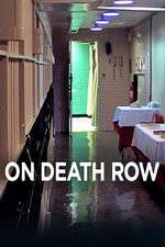 Watch On Death Row Megavideo