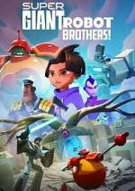 Watch Super Giant Robot Brothers Megavideo