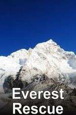 Watch Everest Rescue Megavideo