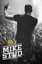 Watch This is Mike Stud Megavideo