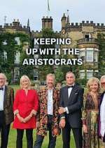 Watch Keeping Up with the Aristocrats Megavideo
