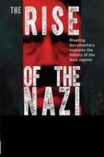 Watch Rise of the Nazis Megavideo
