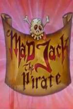 Watch Mad Jack the Pirate Megavideo