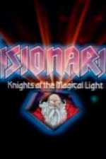 Watch Visionaries: Knights of the Magical Light Megavideo