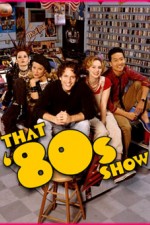 Watch That '80s Show Megavideo