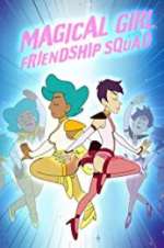 Watch Magical Girl Friendship Squad: Origins Megavideo