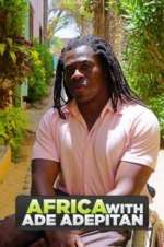 Watch Africa with Ade Adepitan Megavideo