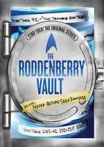 Watch The Roddenberry Vault Megavideo