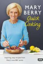 Watch Mary Berry\'s Quick Cooking Megavideo