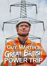 Watch Guy Martin's Great British Power Trip Megavideo