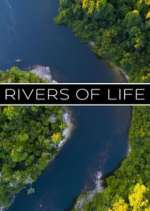 Watch Rivers of Life Megavideo