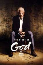 Watch The Story of God With Morgan Freeman Megavideo