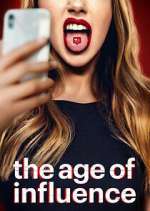 Watch The Age of Influence Megavideo