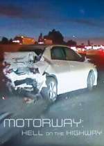 Watch Motorway: Hell on the Highway Megavideo