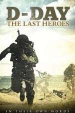 Watch D-Day: The Last Heroes Megavideo