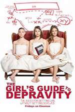 Watch The Girls Guide to Depravity Megavideo