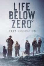 Watch Life Below Zero: Next Generation Megavideo